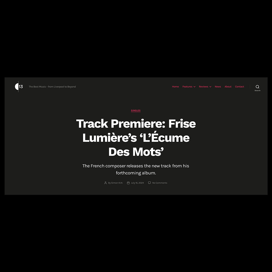 avant-première du morceau L'Écume des Mots de frise lumière sur Sun 13, artiste de Tapenade Records